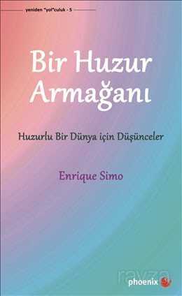 Bir Huzur Armağanı - Siyasal Yayın Grubu - Kampanya