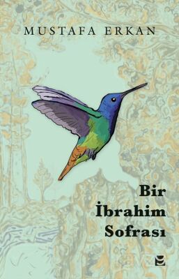Bir İbrahim Sofrası - 1