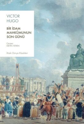 Bir İdam Mahkûmunun Son Günü - 1