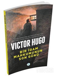 Bir İdam Mahkumunun Son Günü - Maviçatı Yayınları