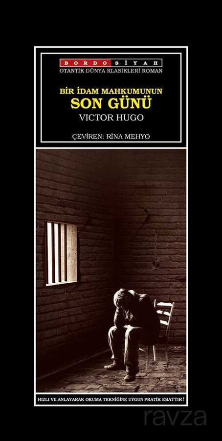 Bir İdam Mahkumunun Son Günü - Bordo Siyah