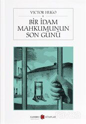 Bir İdam Mahkumunun Son Günü - Karbon Kitaplar