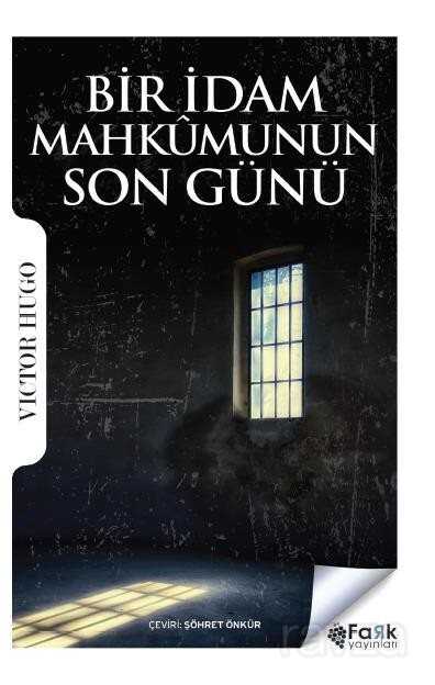 Bir İdam Mahkumunun Son Günü - Fark Çocuk