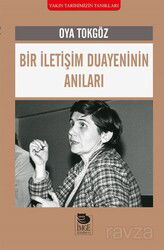Bir İletişim Duayeninin Anıları - İmge Kitabevi Yayınları