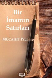 Bir İmamın Satırları - Kıyam Yayıncılık