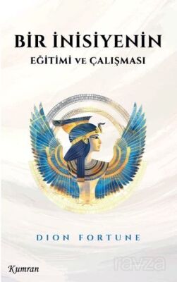 Bir İnisiyenin Eğitimi ve Çalışması - 1