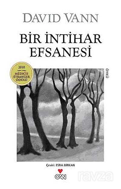 Bir İntihar Efsanesi - Can Yayınları