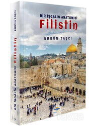 Bir İşgalin Anatomisi - Aksa Kitap