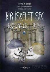 Bir İskelet Seç - Yeni İnsan Yayınevi