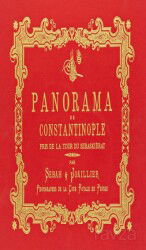 Bir İstanbul Panoraması 1890 (Kırmızı) - Masa Yayınları