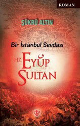 Bir İstanbul Sevdası - Diyanet Vakfı Yayınları