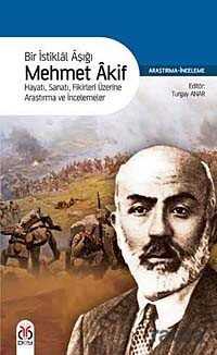 Bir İstiklal Aşığı Mehmet Akif - DBY Yayınları