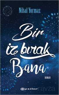 Bir İz Bırak Bana - 1