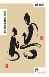 Bir Japon Nasıl Ölür - Dergah Yayınları