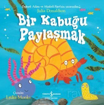 Bir Kabuğu Paylaşmak - 1