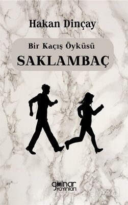 Bir Kaçış Öyküsü Saklambaç - 1