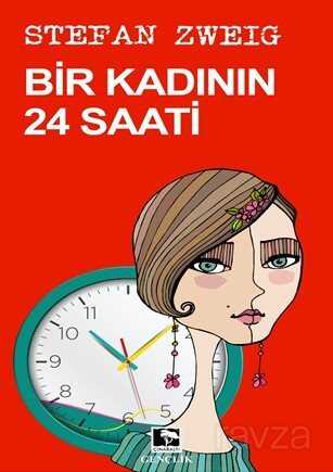 Bir Kadının 24 Saati - Çınaraltı Yayın Dağıtım