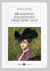 Bir Kadının Hayatından Yirmi Dört Saat (Cep Boy) (Tam Metin) - Karbon Kitaplar