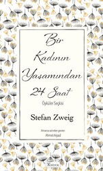 Bir Kadının Yaşamından 24 Saat (Bez Cilt) - Koridor Yayıncılık