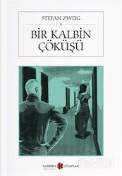 Bir Kalbin Çöküşü - Karbon Kitaplar