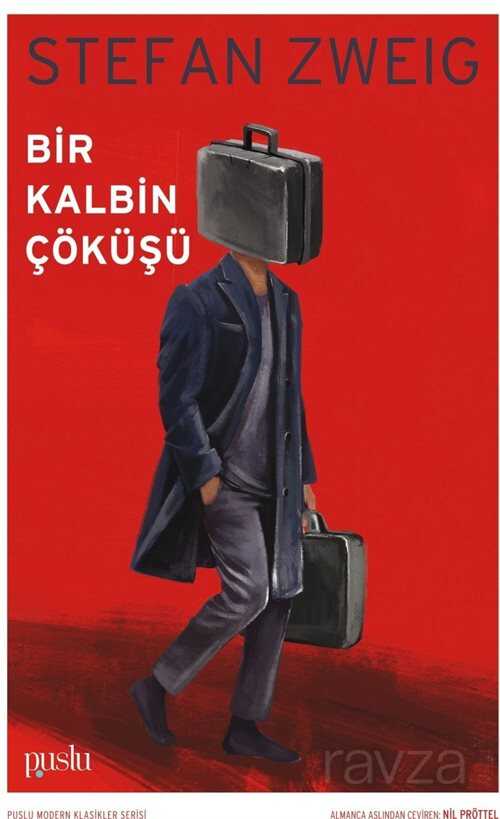 Bir Kalbin Çöküşü - Puslu Yayıncılık