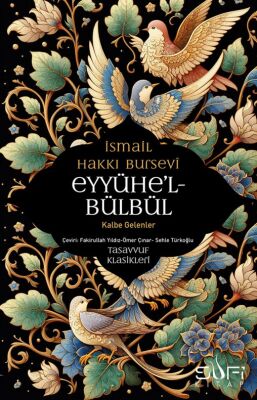 Bir Kalp Yolculugu Ismail Hakki Bursevî Seçkisi - 4