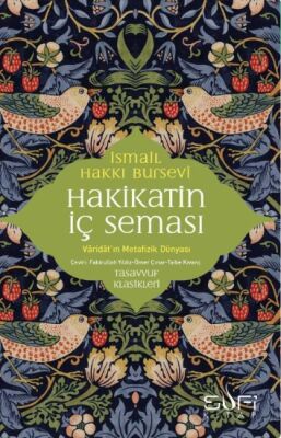 Bir Kalp Yolculugu Ismail Hakki Bursevî Seçkisi - 3