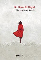 Bir Karanfil Hayat - Yakın Kitabevi (İzmir)