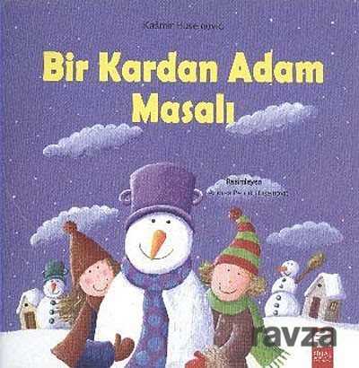 Bir Kardan Adam Masalı - Final Kültür Sanat Yayınları