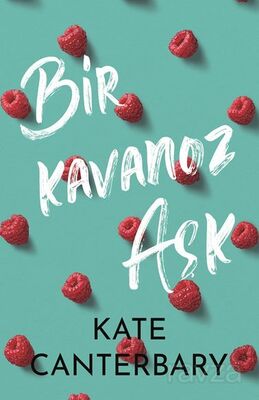 Bir Kavanoz Aşk (Karton Kapak) - 1