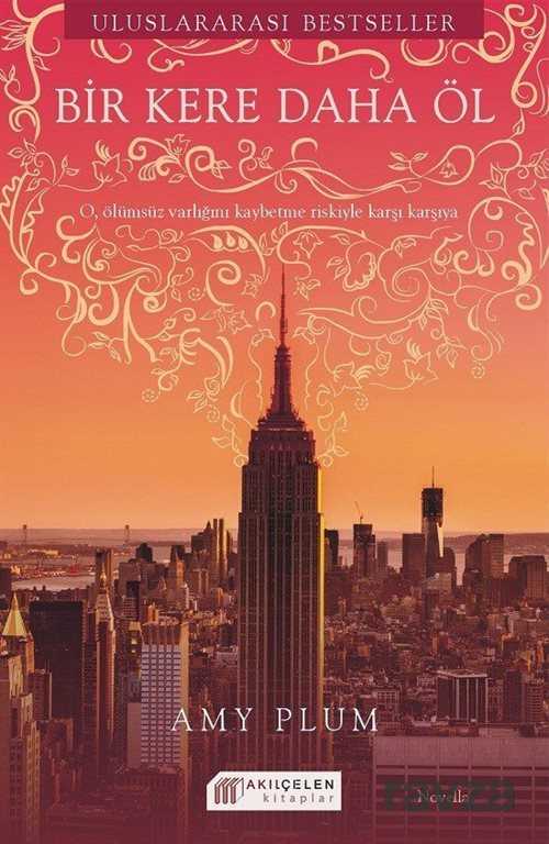 Bir Kere Daha Öl - Akılçelen Kitaplar