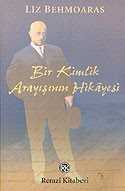 Bir Kimlik Arayışının Hikayesi - 1