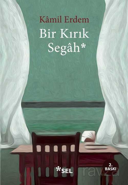 Bir Kırık Segah - 1