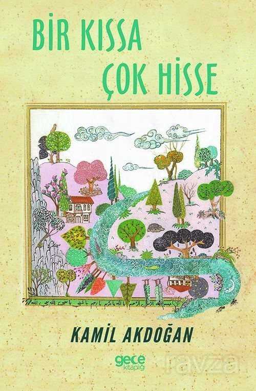 Bir Kıssa Çok Hisse - Gece Kitaplığı