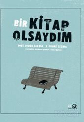 Bir Kitap Olsaydım - Okuryazar Yayınları