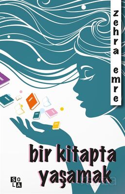 Bir Kitapta Yaşamak - 1