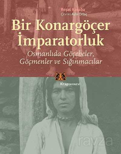 Bir Konargöçer İmparatorluk - 1