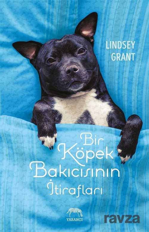 Bir Köpek Bakıcısının İtirafları - 1