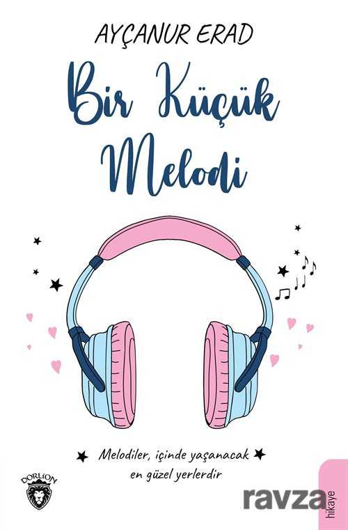 Bir Küçük Melodi - 1