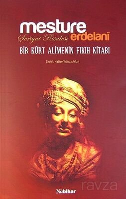 Bir Kürt Alimenin Fıkıh Kitabı / Şer'iyat Risalesi - 1