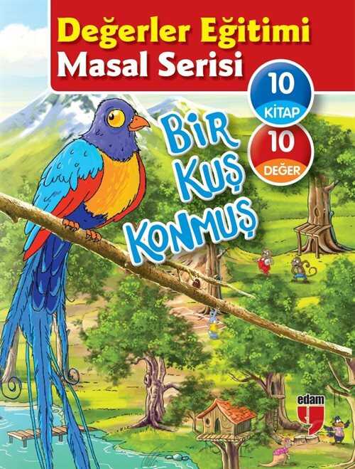 Bir Kuş Konmuş Değerler Eğitimi Masal Serisi (10 Kitap) - Edam Yayınları