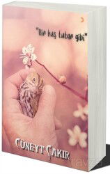 Bir Kuş Tutar Gibi - Cinius Yayınları