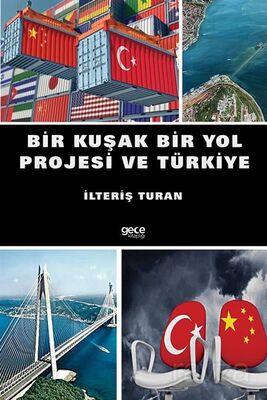 Bir Kuşak Bir Yol Projesi ve Türkiye - 1