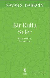 Bir Kutlu Sefer - İnsan Yayınları