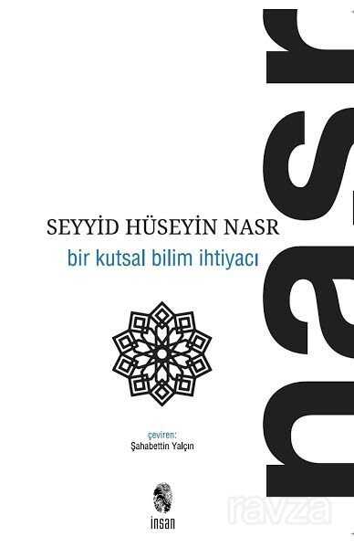 Bir Kutsal Bilim İhtiyacı - İnsan Yayınları