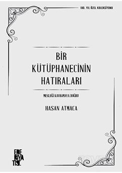 Bir Kütüphanecinin Hatıraları - 1