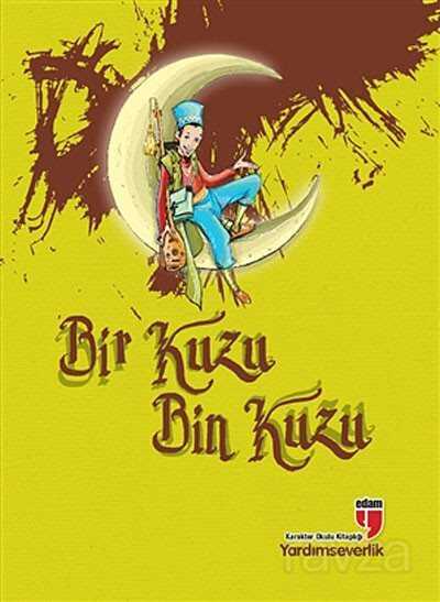 Bir Kuzu Bin Kuzu / Yardımseverlik - Edam Yayınları
