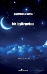 Bir Leyla Şarkısı - Çıra Yayınları