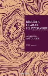 Bir Lider Olarak Hz. Peygamber (Sas.) - Takdim