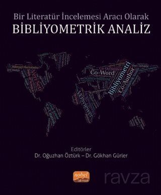 Bir Literatür İncelemesi Aracı Olarak Bibliyometrik Analiz - 1